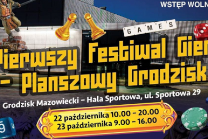 PLANSZOWY GRODZISK WSTĘP WOLNY Pierwszy Festiwal Gier - Planszowy Grodzisk